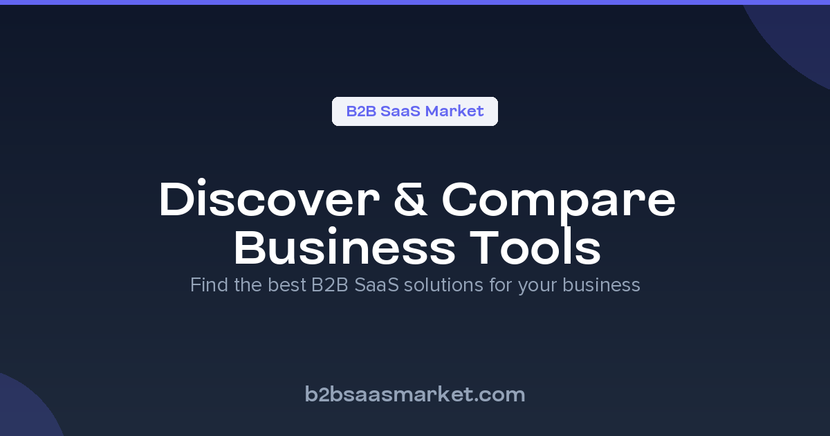 b2b saas market - discover & compare the best business software tools og image