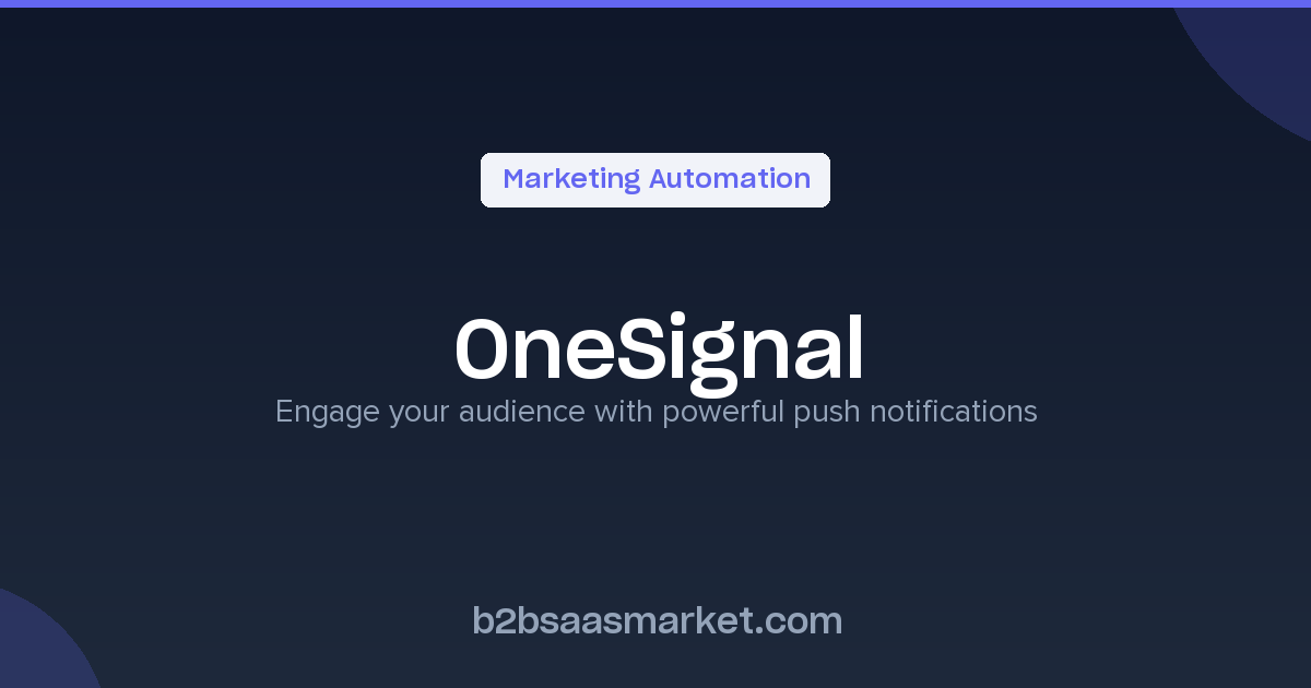 OneSignal - Powerful Push Notification Service - Review, Pricing & Features