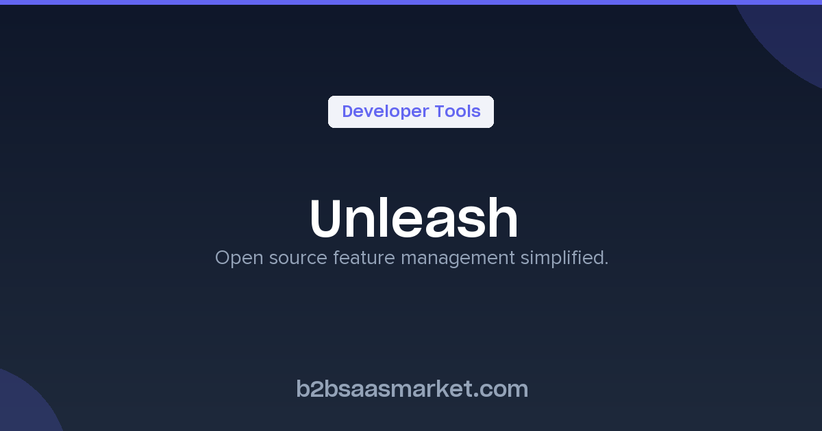 Unleash - Open Source Feature Management Tool - Review, Pricing & Features