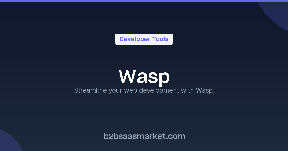 Wasp - Full-stack Web Framework for React & Node.js - Review, Pricing ...